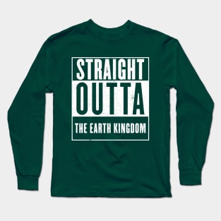 Straight Outta the Earth Kingdom Long Sleeve T-Shirt